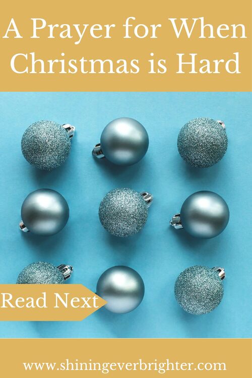 A Prayer for When Christmas is Hard blogpost image