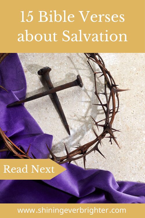 15 Bible Verses about Salvation Read Next Image with Nails and Cross
